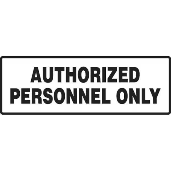 Accuform SAFETY SIGN AUTHORIZED PERSONNEL MADM553VS MADM553VS - main
